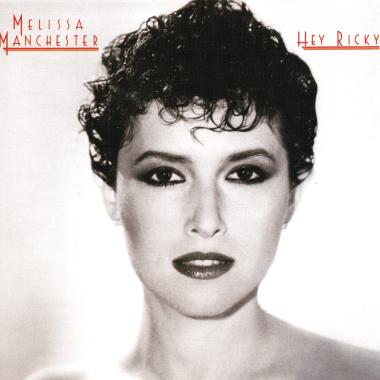 Melissa Manchester -  Hey Ricky